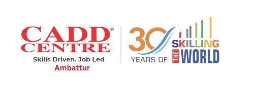 CADD Centre Ambattur — 30 Years of Skilling the World